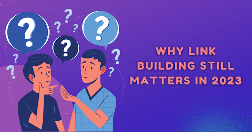 why link building matters in 2023 hero