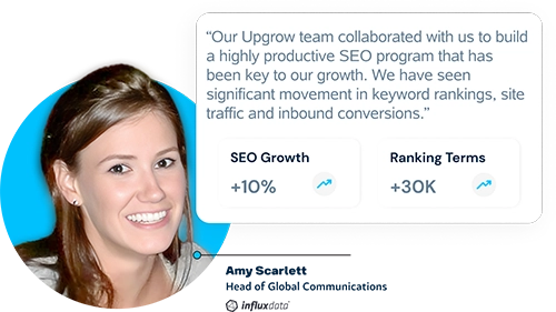 Amy Scarlett, InfluxDB SEO Client Testimonial for Upgrow